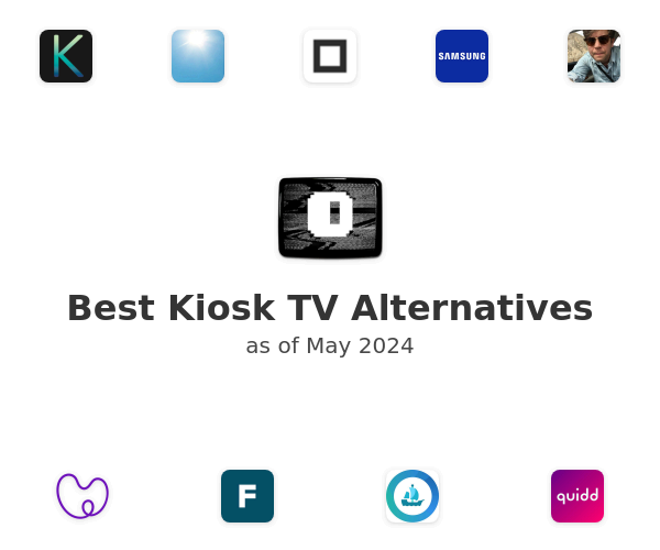 Best Kiosk TV Alternatives