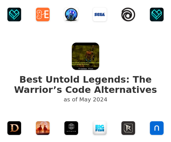 Best Untold Legends: The Warrior’s Code Alternatives