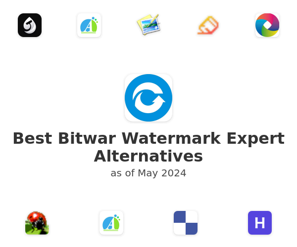 Best Bitwar Watermark Expert Alternatives