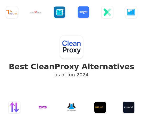 Best CleanProxy Alternatives