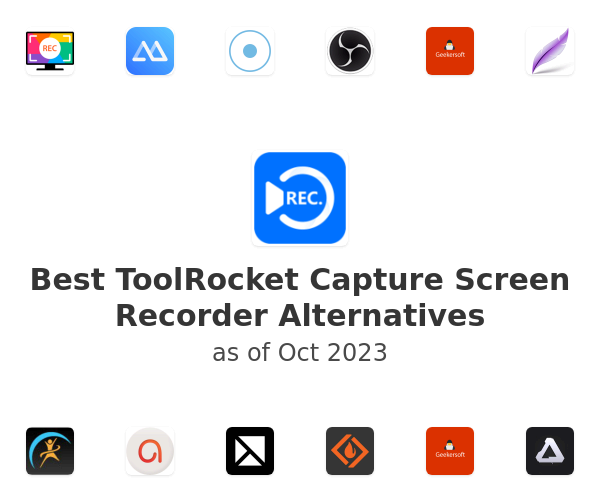 Best ToolRocket Capture Screen Recorder Alternatives