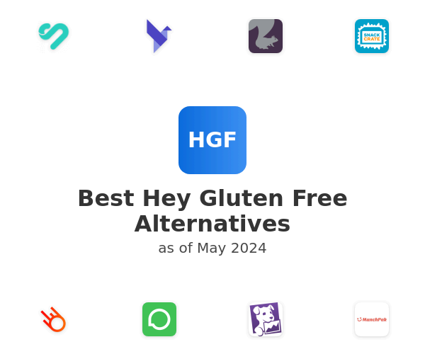 Best Hey Gluten Free Alternatives