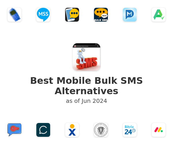 Best Mobile Bulk SMS Alternatives