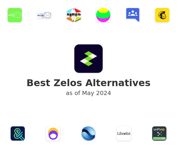 Best Zelos Alternatives