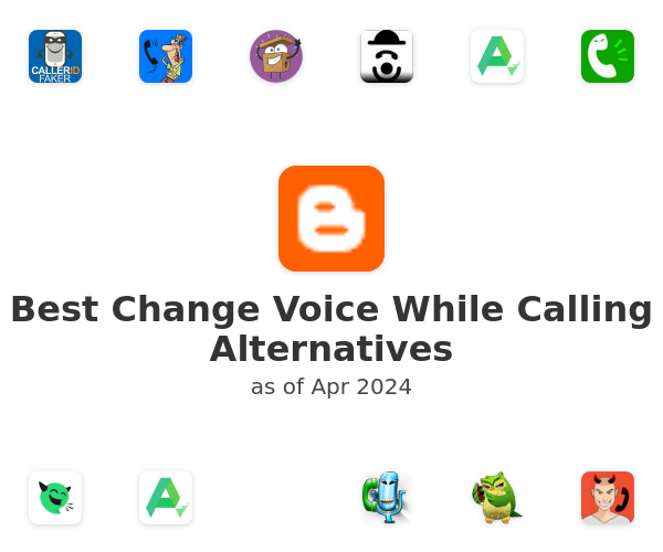 Best Change Voice While Calling Alternatives