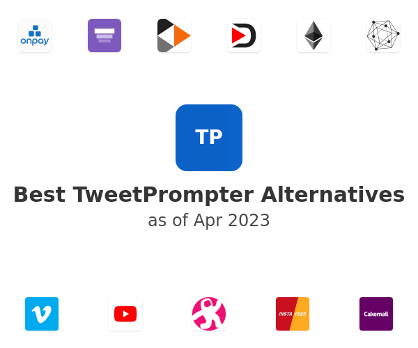 Best TweetPrompter Alternatives