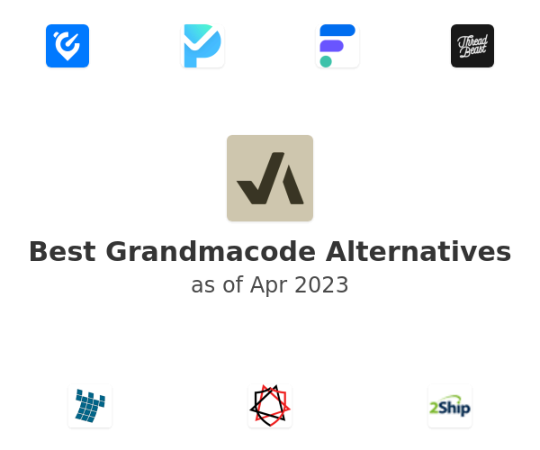 Best Grandmacode Alternatives
