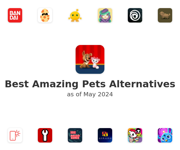 Best Amazing Pets Alternatives