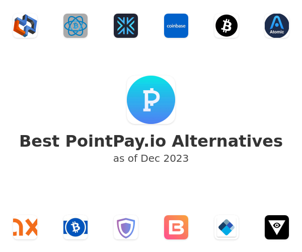 Best PointPay.io Alternatives