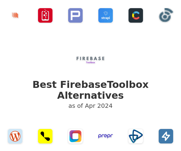 Best FirebaseToolbox Alternatives