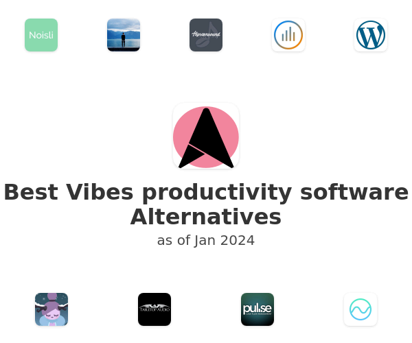 Best Vibes productivity software Alternatives