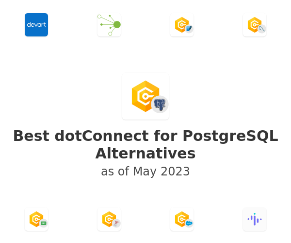 Best dotConnect for PostgreSQL Alternatives