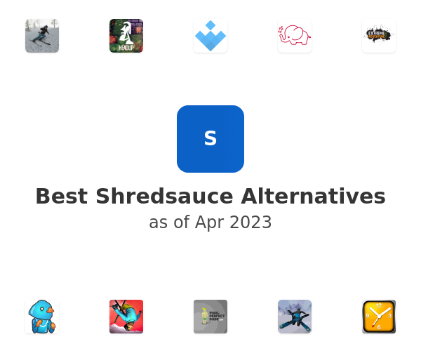 Best Shredsauce Alternatives
