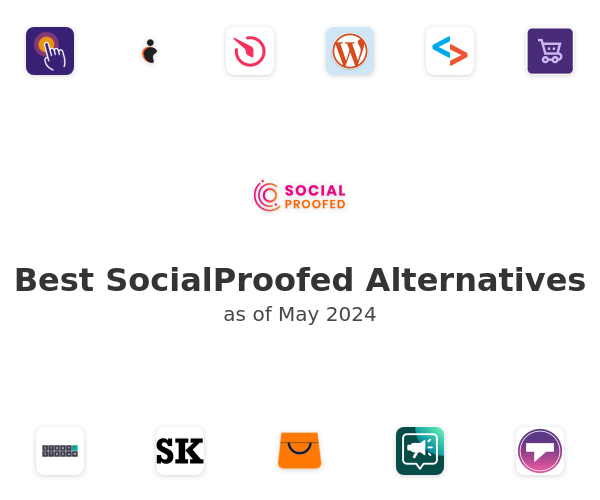 Best SocialProofed Alternatives
