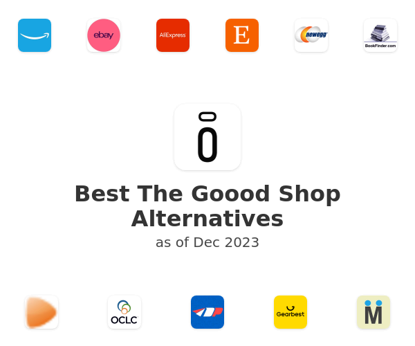 Best The Goood Shop Alternatives