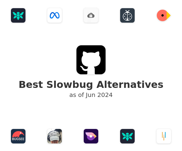 Best Slowbug Alternatives