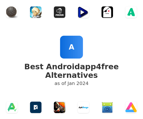 Best Androidapp4free Alternatives