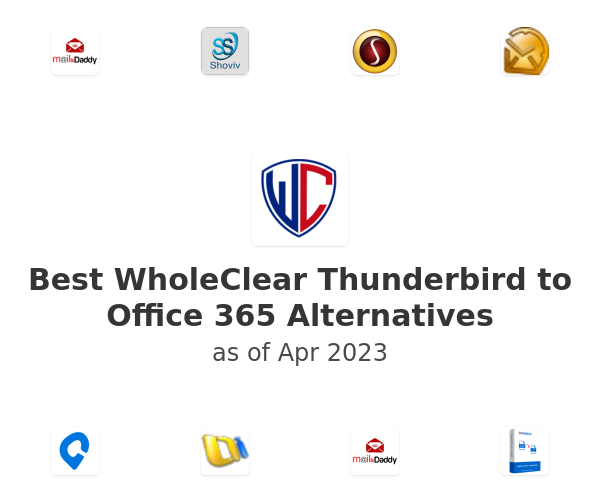 Best WholeClear Thunderbird to Office 365 Alternatives