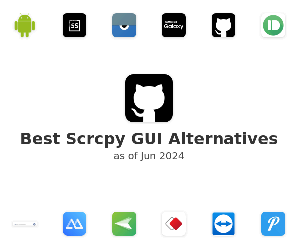 Best Scrcpy GUI Alternatives