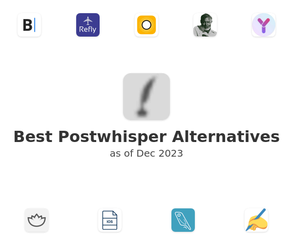 Best Postwhisper Alternatives