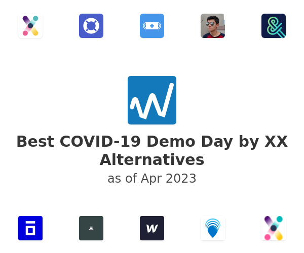 Best COVID-19 Demo Day by XX Alternatives