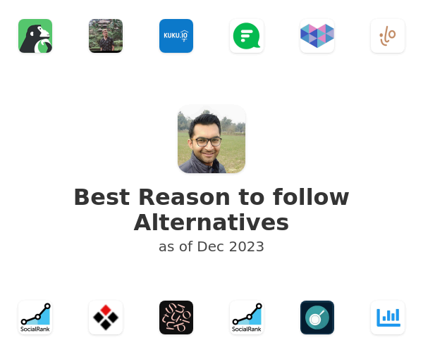 Best Reason to follow Alternatives
