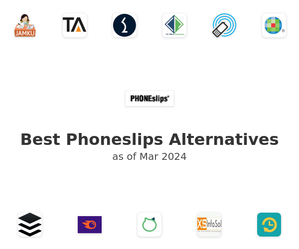 Best Phoneslips Alternatives