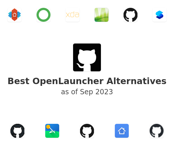 Best OpenLauncher Alternatives