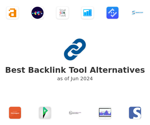 Best Backlink Tool Alternatives