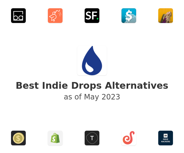 Best Indie Drops Alternatives