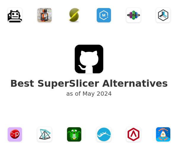 Best SuperSlicer Alternatives