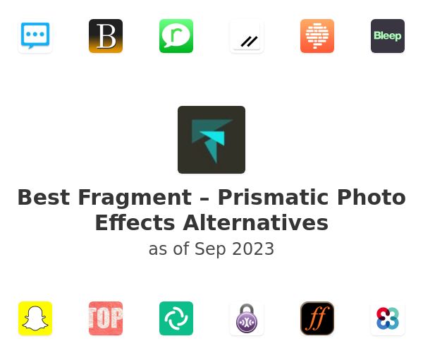Best Fragment – Prismatic Photo Effects Alternatives