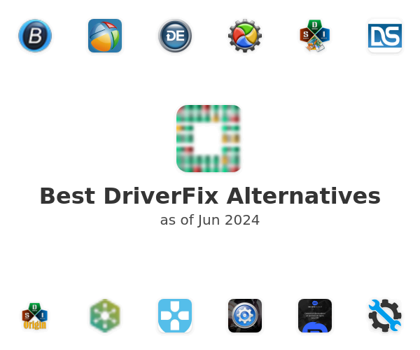 Best DriverFix Alternatives