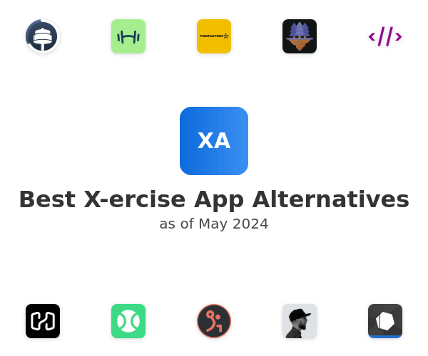 Best X-ercise App Alternatives