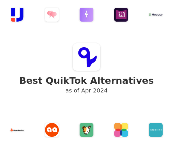 Best QuikTok Alternatives