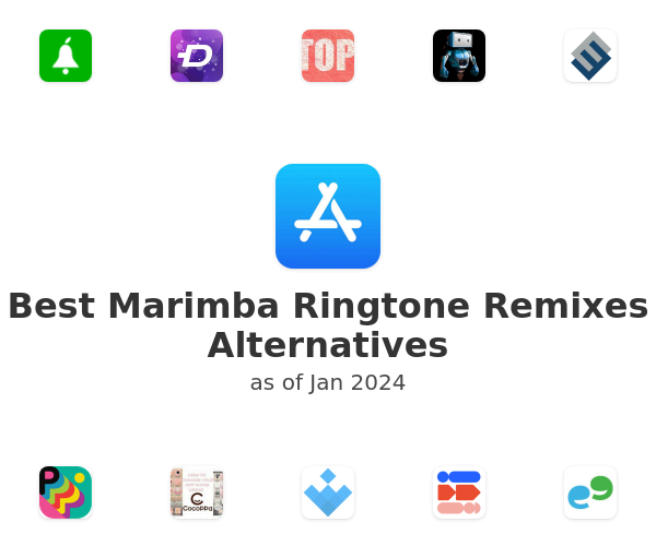 Best Marimba Ringtone Remixes Alternatives
