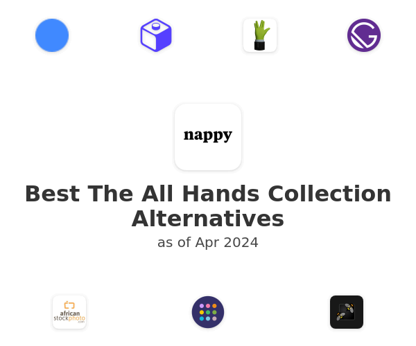 Best The All Hands Collection Alternatives
