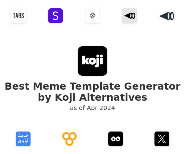 Best Meme Template Generator by Koji Alternatives