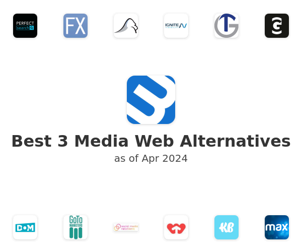 Best 3 Media Web Alternatives