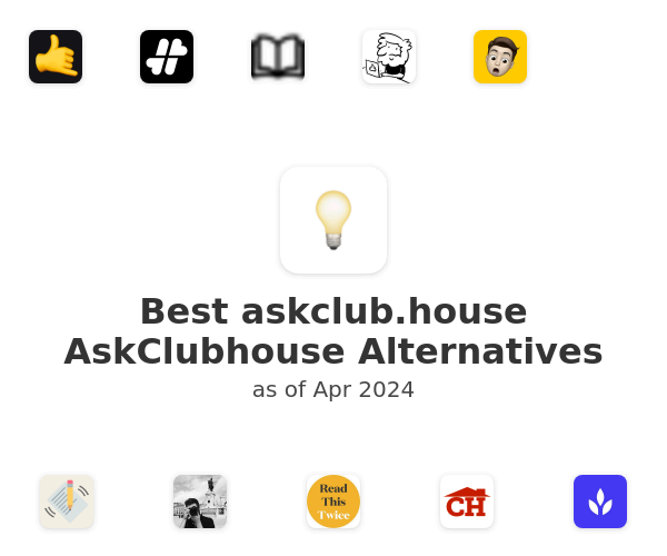 Best askclub.house AskClubhouse Alternatives