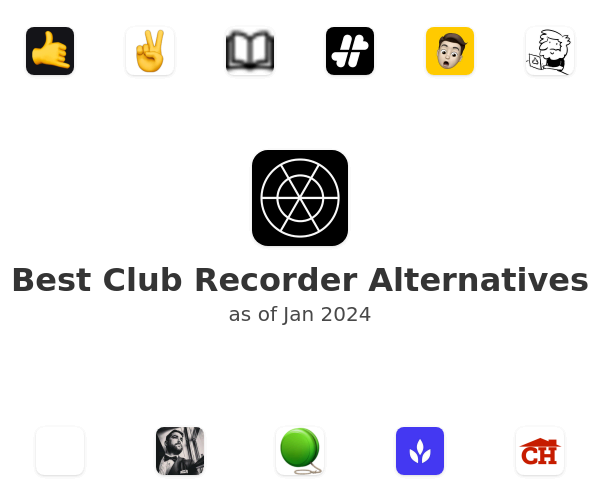 Best Club Recorder Alternatives