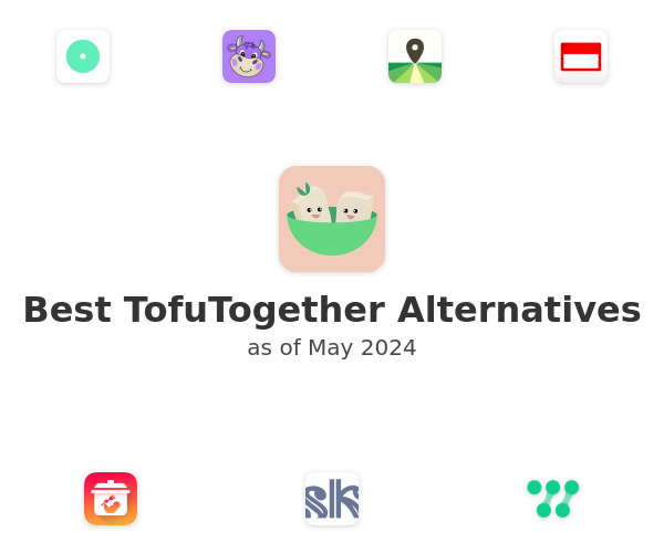 Best TofuTogether Alternatives
