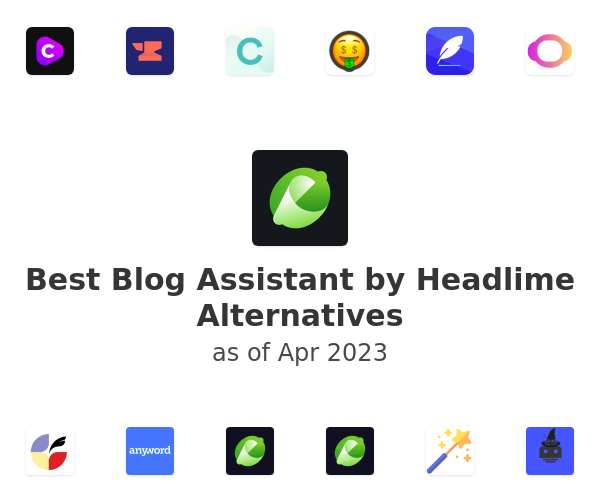Best Blog Assistant by Headlime Alternatives