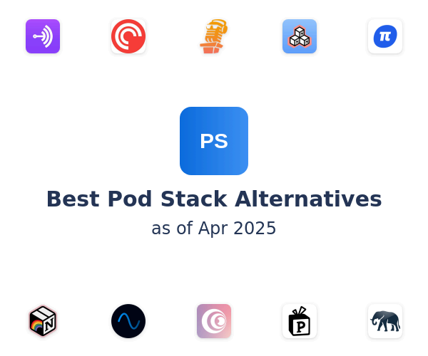 Best Pod Stack Alternatives