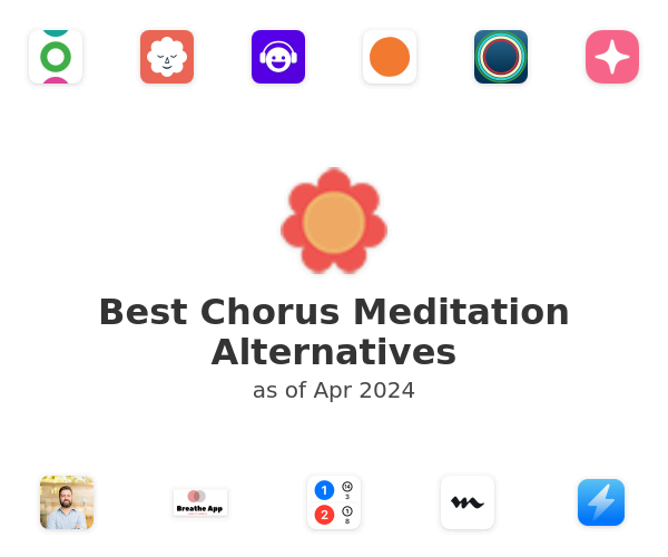 Best Chorus Meditation Alternatives