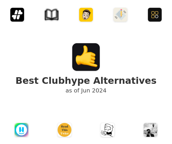 Best Clubhype Alternatives