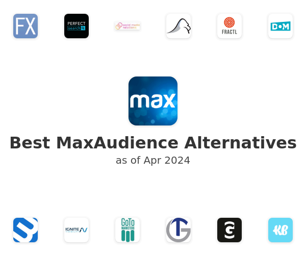 Best MaxAudience Alternatives