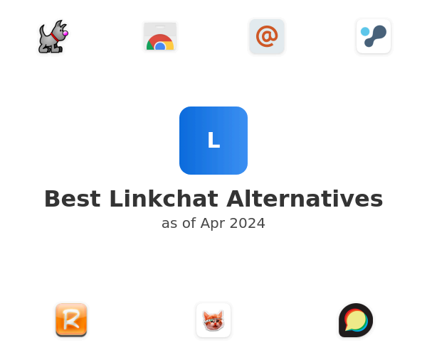 Best Linkchat Alternatives