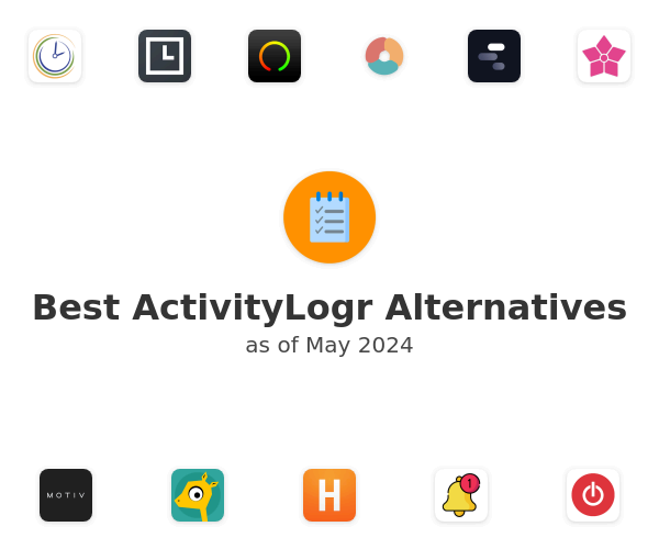 Best ActivityLogr Alternatives