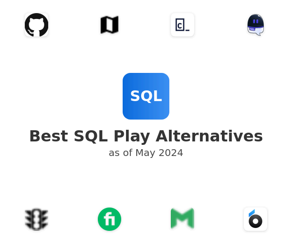 Best SQL Play Alternatives